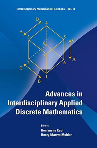 technical/mathematics/advances-in-interdisciplinary-applied-discrete-mathematics-9789814299145