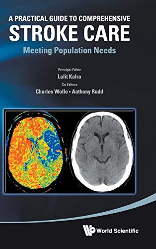 medical/neurology/practical-guide-to-comprehensive-stroke-care-a-meeting-population-needs-9789814299510