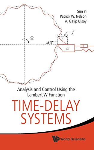 technical/general/time-delay-systems-analysis-and-control-using-the-lambert-w-function-9789814307390