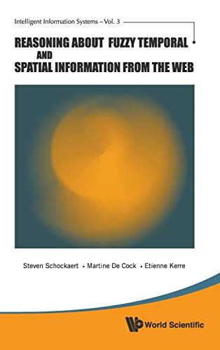 technical//reasoning-about-fuzzy-temporal-and-spatial-information-from-the-web-vol-3-9789814307895