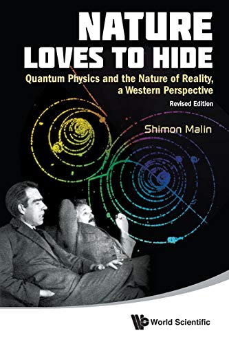 technical/general/nature-loves-to-hide-quantum-physics-and-the-nature-of-reality-a-western-perspective-revised-edition-revised--9789814324571