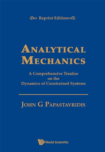technical/general/analytical-mechanics-a-comprehensive-treatise-on-the-dynamics-of-constrained-systems-reprint-edition--9789814338714