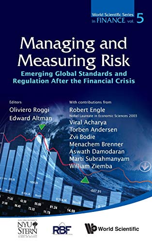 technical//managing-and-measuring-risk-emerging-global-standards-and-regulations-after-the-financial-crisis-9789814417495