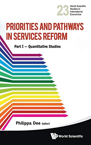 technical//priorities-and-pathways-in-services-reform---part-i-quantitative-studies-9789814447720