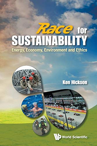 technical//race-for-sustainability-energy-economy-environment-and-ethics-9789814571357