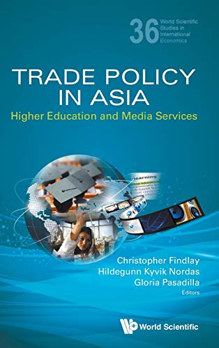 technical//trade-policy-in-asia-higher-education-and-media-services-9789814590198